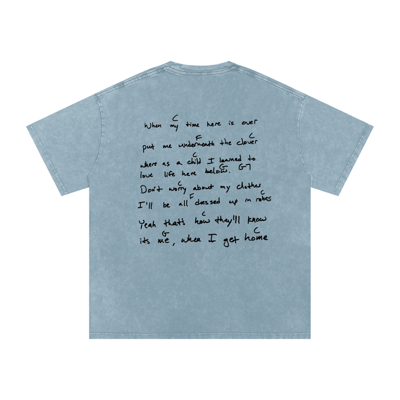 "For When I'm Gone" T-Shirt