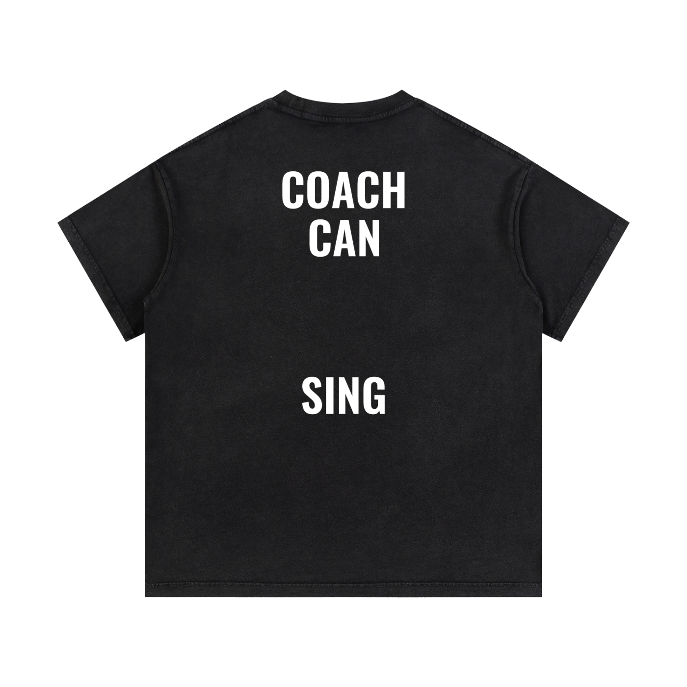 "Coach Can Sing" T-Shirt