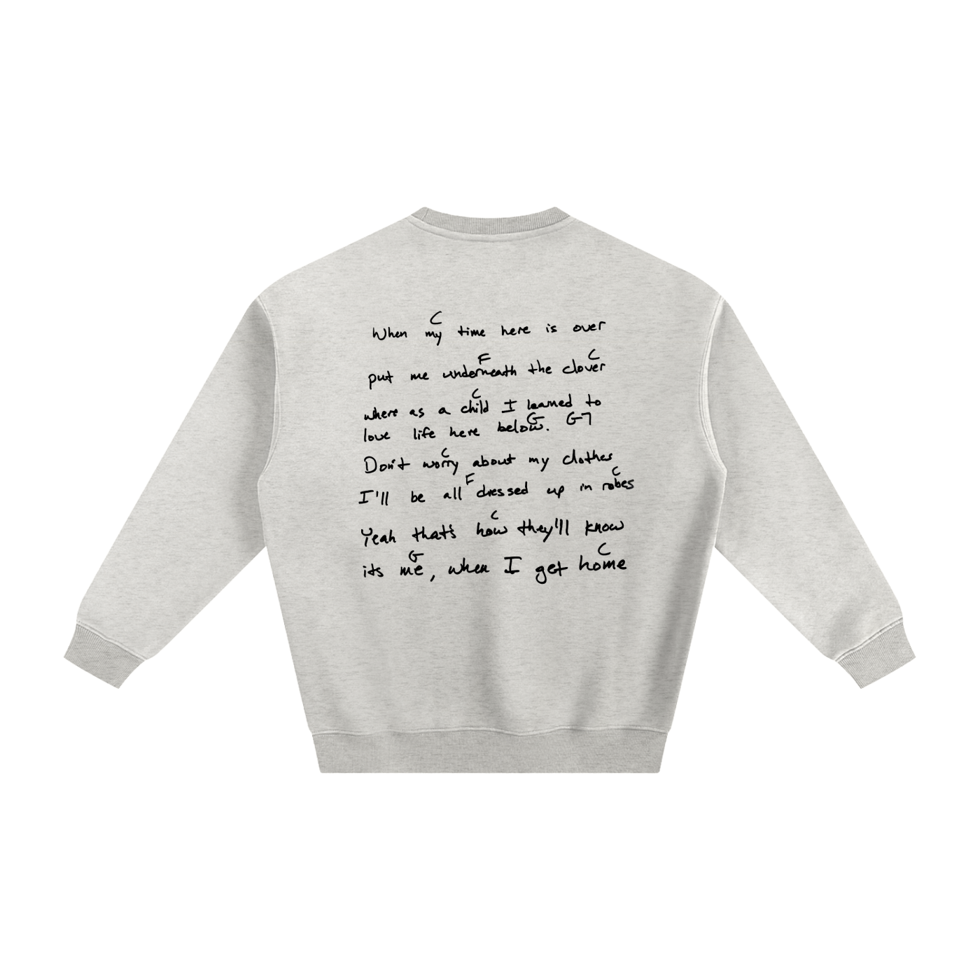 "For When I'm Gone" Fleeced Sweatshirt