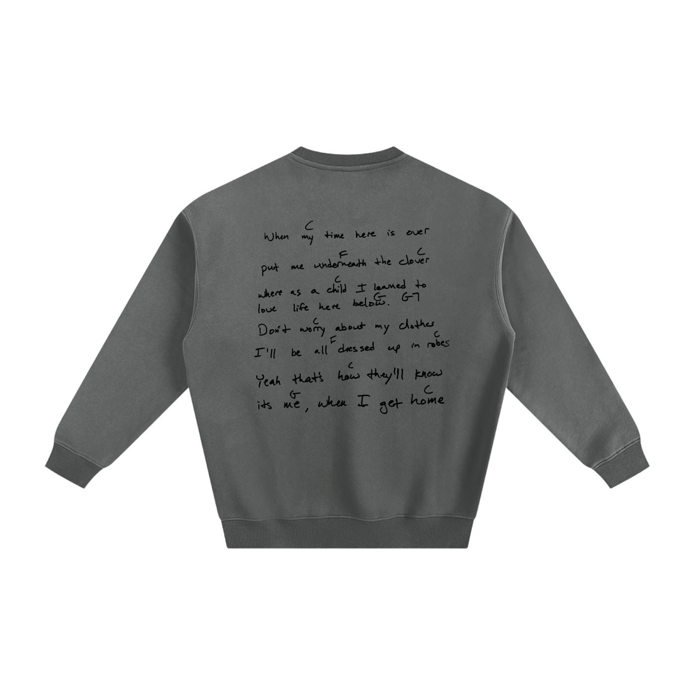 "For When I'm Gone" Fleeced Sweatshirt