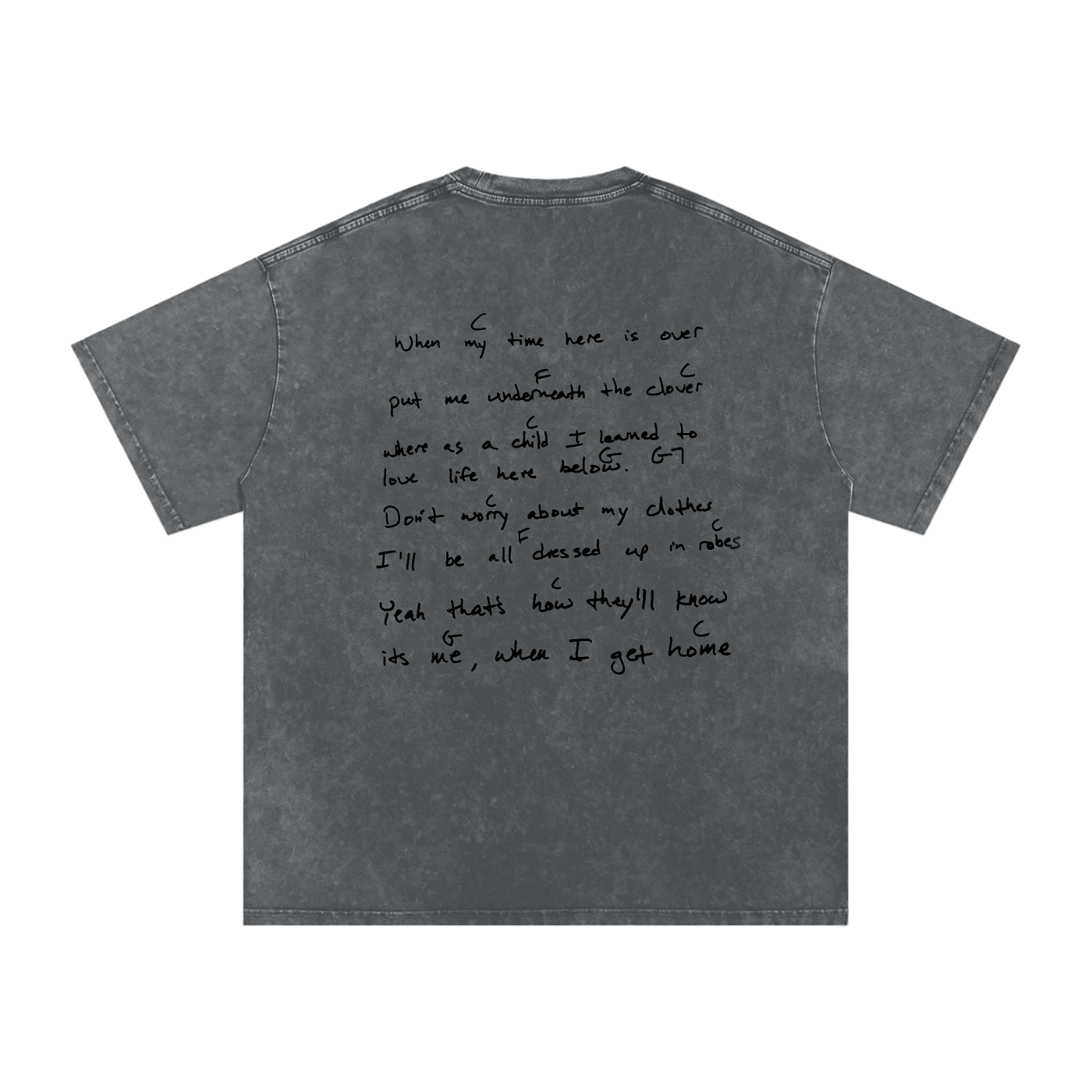 "For When I'm Gone" T-Shirt