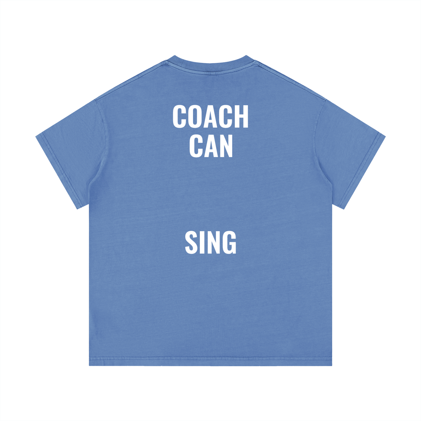"Coach Can Sing" T-Shirt